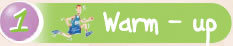 Warm - up