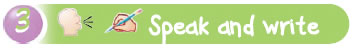 Speak and write