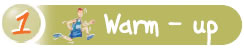 Warm - up